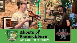 Live Music - Ghosts of Bannockburn