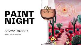 Aromatherapy Paint Night