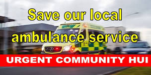 Save our ambulance service – Urgent Hui