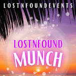 LOSTNFOUND MUNCH! **New time!