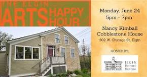 Elgin Arts Happy Hour at the Nancy Kimball Cobblestone House