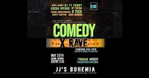 Comedy x Rave