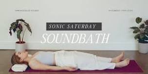 Sonic Saturday Soundbath