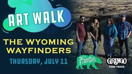 Casper Art Walk: The Wyoming Wayfinders + Gringo Food Truck @ Frontier!