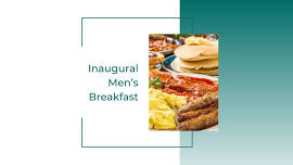 Inaugural Men's Breakfast