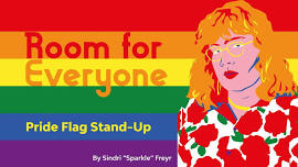 Pride Flag Stand-Up @RVKFringe