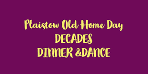 Plaistow 275th Anniversary Decades Dinner and Dance