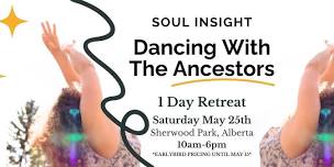 Dancing With The Ancestors - 1 Day Women's Retreat