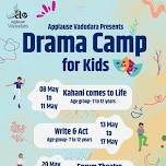 Drama Camp for Kids by Applause Vadodara