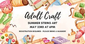 Adult Crafting Event - String Art