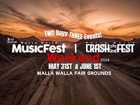 Walla Walla Music Fest & Walla Walla Crash Fest 2024