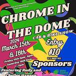 Chrome in the Dome