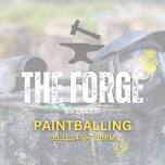 Forge Men’s Ministry - Paintball