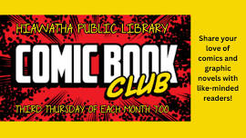 Hiawatha Public Library Comic Book Club