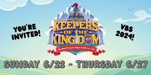 VBS 2024 - Keepers of the Kingdom