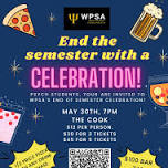 WPSA End of Semester Celebration