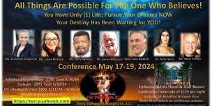 All Things Are Possible For The One Who Believes Conference