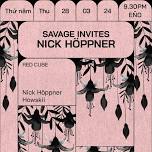 Savage Invites Nick Höppner