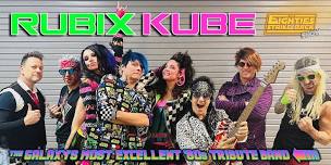 RUBIX KUBE: THE EIGHTIES STRIKE BACK SHOW at Putnam County Golf Course