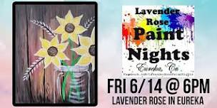 Sunflowers Paint Night at Lavender Rose in Eureka