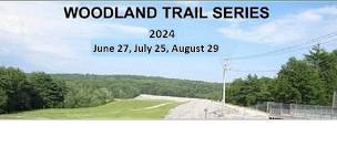 Woodland Trail Series 2024