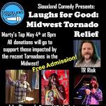 Laughs for Good: Midwest Tornado Relief