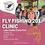 Fly Fishing 201 - Colorado