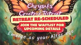 Chrysalis - Creative Transformation Retreat