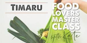 Timaru - 'Food Lovers Masterclass'