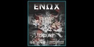 Enox, Thirst, Violent Life Violent Death, Circleback