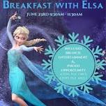 Breakfast with Elsa