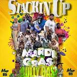 STACKIN UP MARDI GRAS BULLY BASH & STACKIN FOR A CURE BULLY BASH