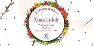 TM X'mas in July Planning Event