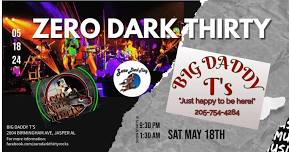 ZDT Returns to Big Daddy T's in Jasper THIS Sat May 18th 9pm-1:30am!!