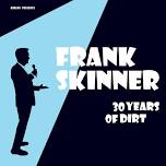 Frank Skinner: 30 Years of Dirt