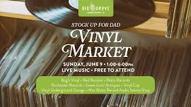 Stock Up for Dad • Vinyl Market & Live Music