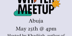 Writers Meet Up : Abuja, Nigeria