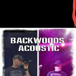 BACKWOODS ACOUSTIC at WOODS TAVERN!! (7PM)