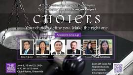 The Good Lawyer Project Choices Series