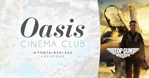 Oasis Cinema Club: Top Gun: Maverick