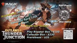 MTG Friday Outlaws of Thunder Junction Prerelease