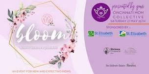 Bloom :: An Event for Moms! {2024}