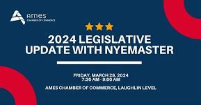 2024 Legislative Update with Nyemaster