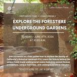 LO Fresno – Forestiere Underground Gardens Tour in Fresno