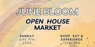 June Bloom Open House Market + Services