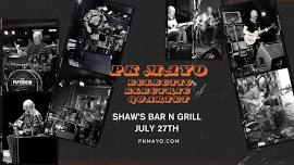 PK Mayo Eclectic Electric Quartet @ Shaws NE Mpls 8-1130