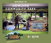 JUSTIFIED returns to Howland Community Park on Sunday August 25th 2024 6pm