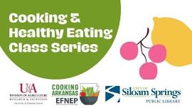 Cooking & Healthy Eating Class