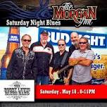 The Bobby Lewis Blues Band is Back at The Morgan Inn Saturday Night!