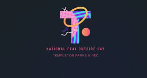 National Play Outside Day - Templeton Arts & Craft Fair